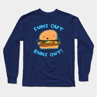 Suns Out Buns Out Cute Cheeseburger Food Pun Graphic Long Sleeve T-Shirt